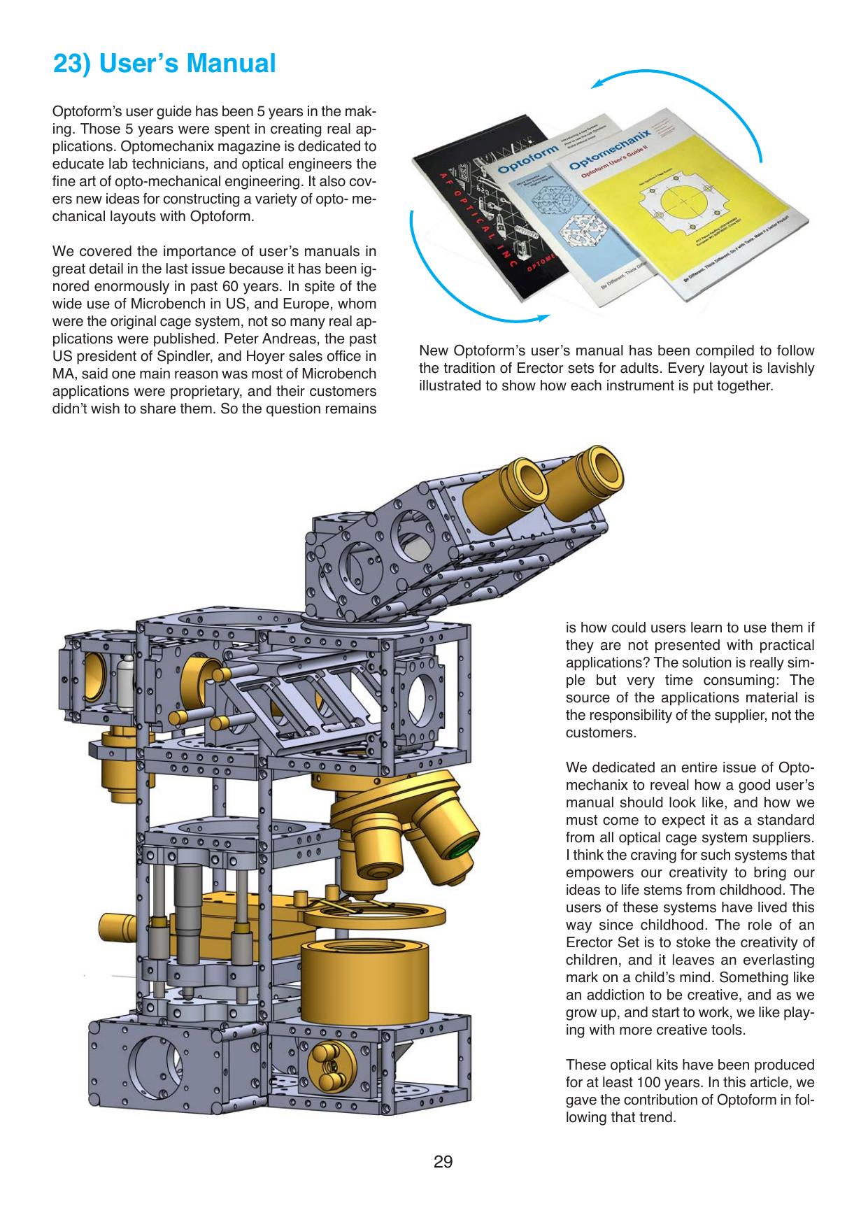 Optoform user manual and complex assembly